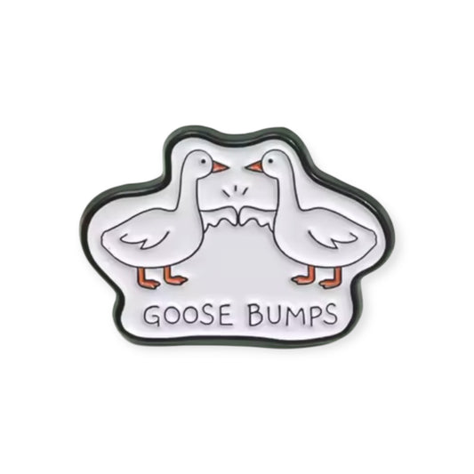 Goose Bumps Pin
